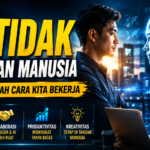 AI Tidak Akan Menggantikan Manusia, Tetapi Akan Mengubah Cara Manusia Bekerja